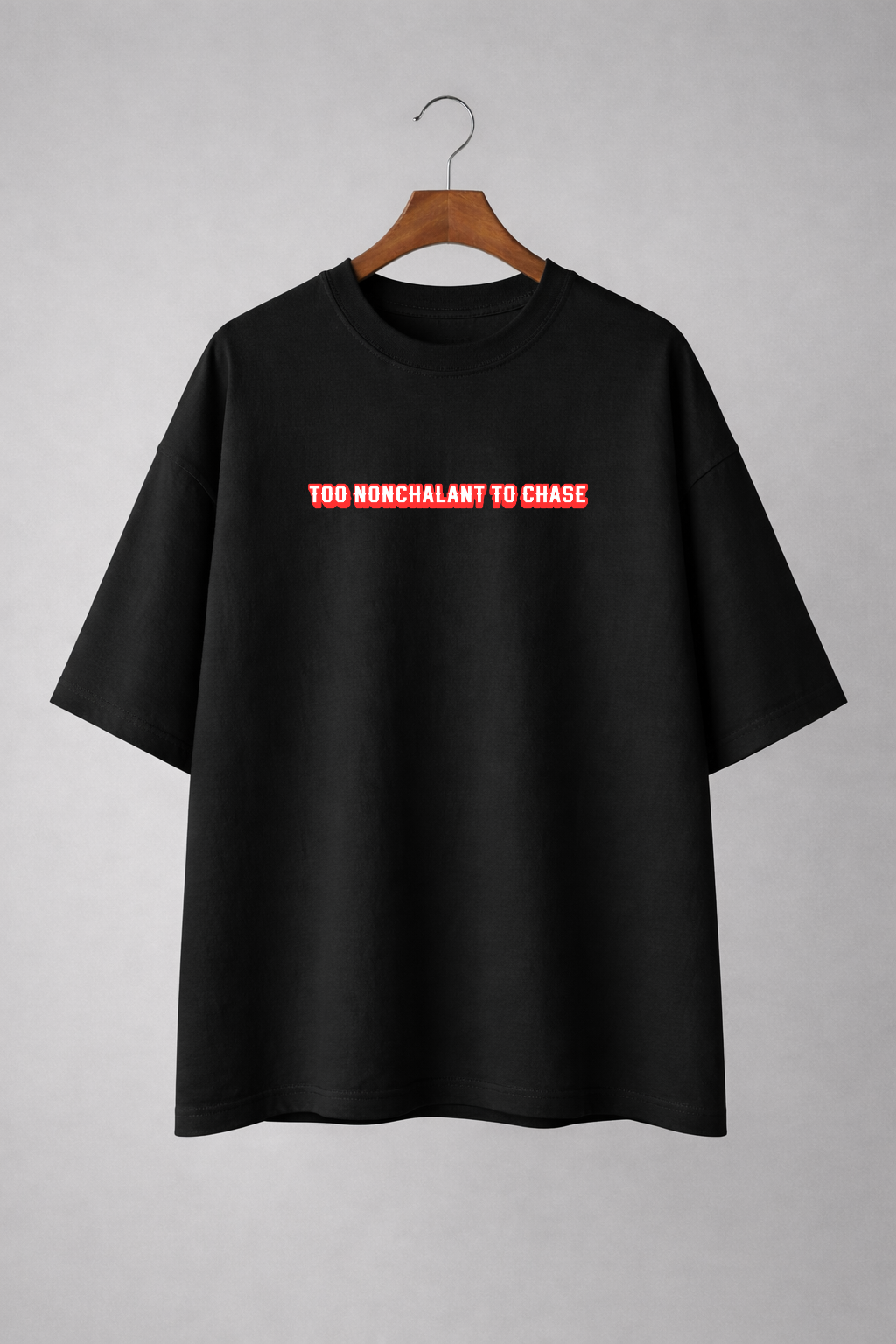 Oversized T-Shirt:- Nonchalant